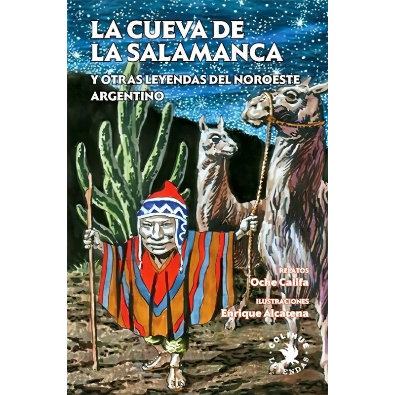 CUEVA DE LA SALAMANCA Y OTRAS LEYENDAS DEL NOROESTE ARGENTINO, LA (Nuevo)