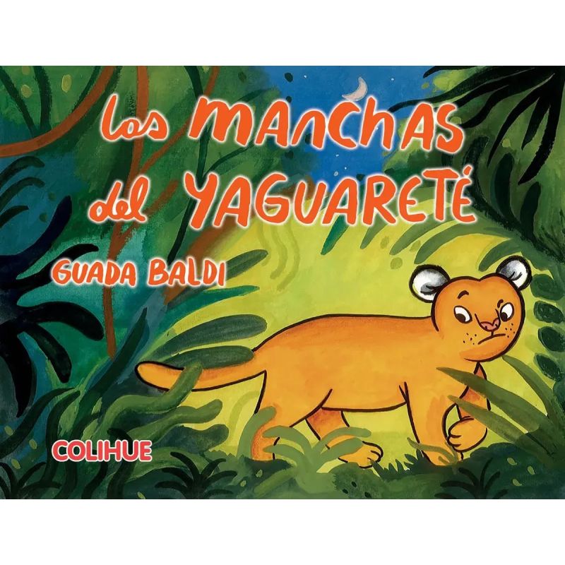MANCHAS DEL YAGUARETE, LAS (Nuevo)
