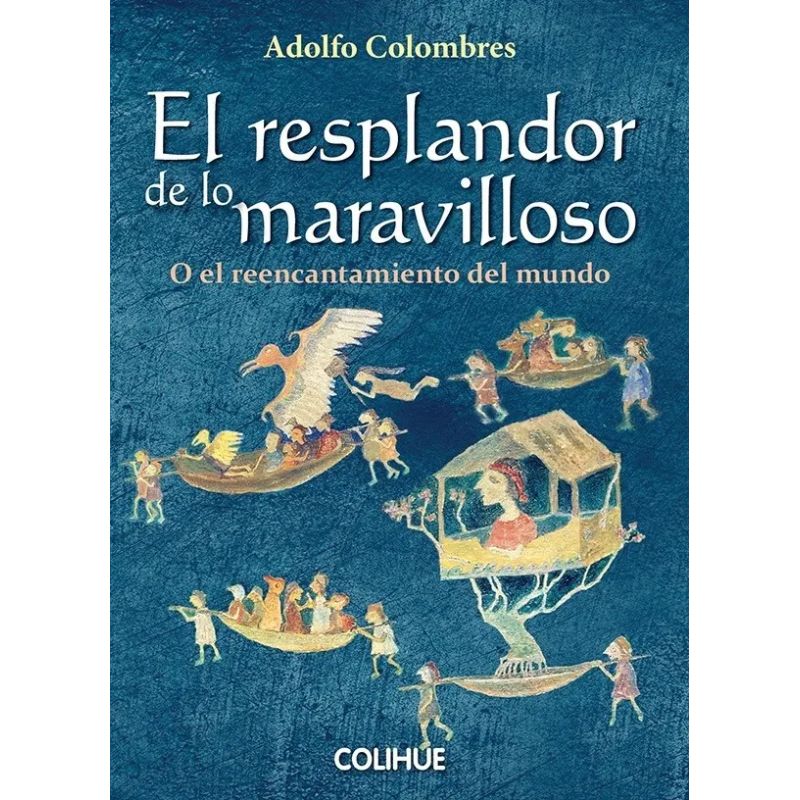 RESPLANDOR DE LO MARAVILLOSO, EL (Nuevo)