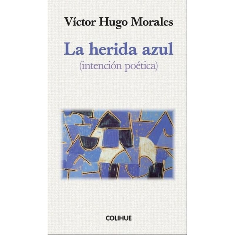 HERIDA AZUL, LA (Nuevo)