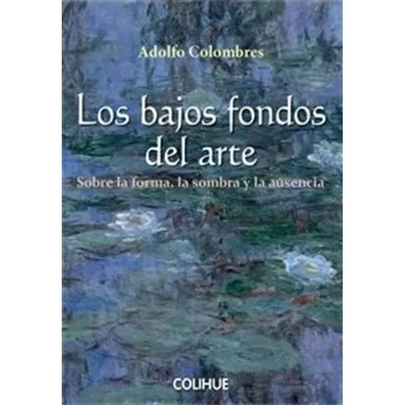 BAJOS FONDOS DEL ARTE, LOS (Nuevo)