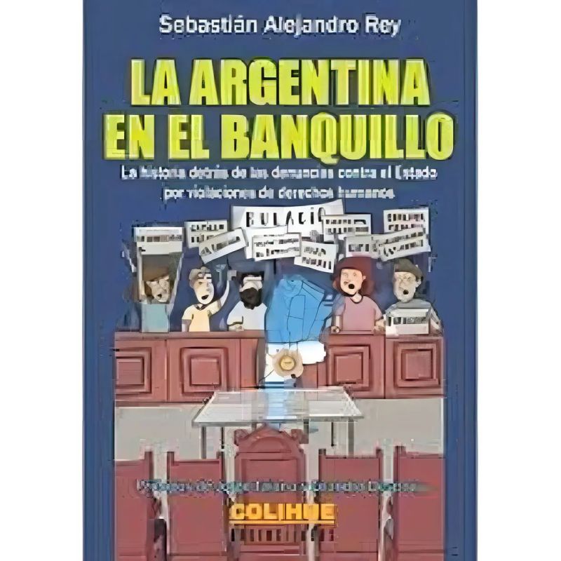 ARGENTINA EN EL BANQUILLO, LA (Nuevo)