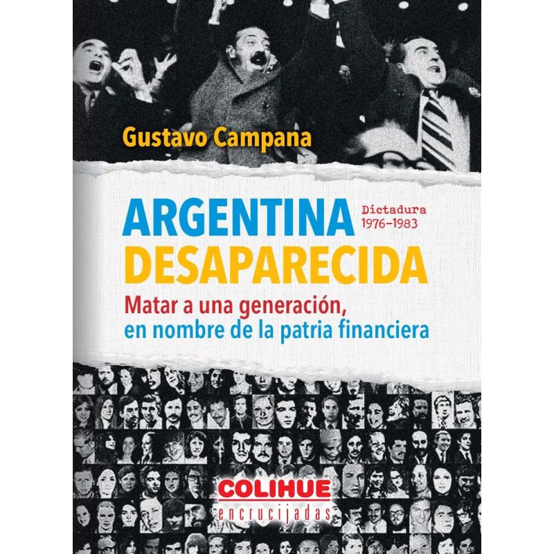 ARGENTINA DESAPARECIDA - DICTADURA 1976-1983 (Nuevo)
