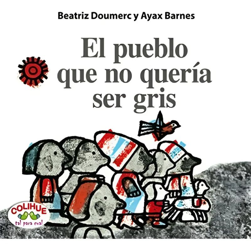PUEBLO QUE NO QUERIA SER GRIS, EL (R)
