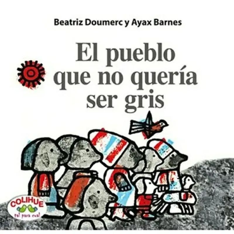 PUEBLO QUE NO QUERIA SER GRIS, EL (TD) (Nuevo)