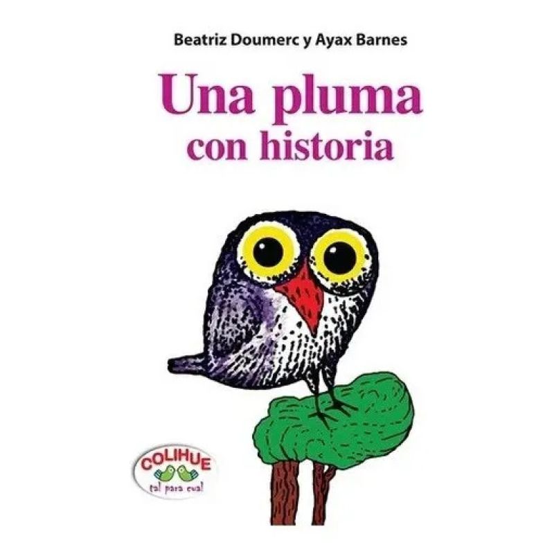 UNA PLUMA CON HISTORIA (Nuevo)