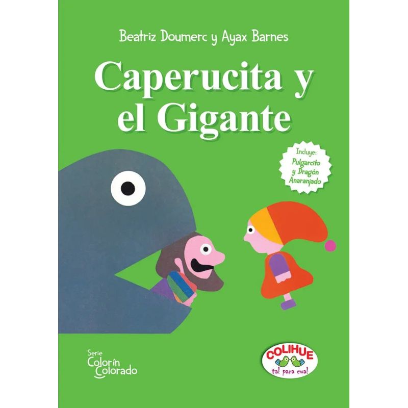 CAPERUCITA Y EL GIGANTE / PULGARCITO Y DRAGON ANARANJADO (Nuevo)