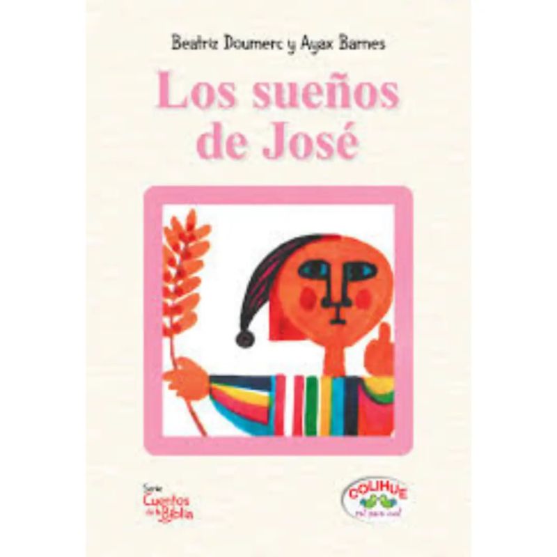 SUEÑOS DE JOSE, LOS (Nuevo)