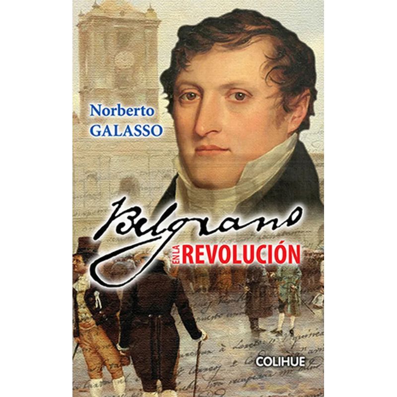 BELGRANO EN LA REVOLUCION (Nuevo) - Miniatura 2