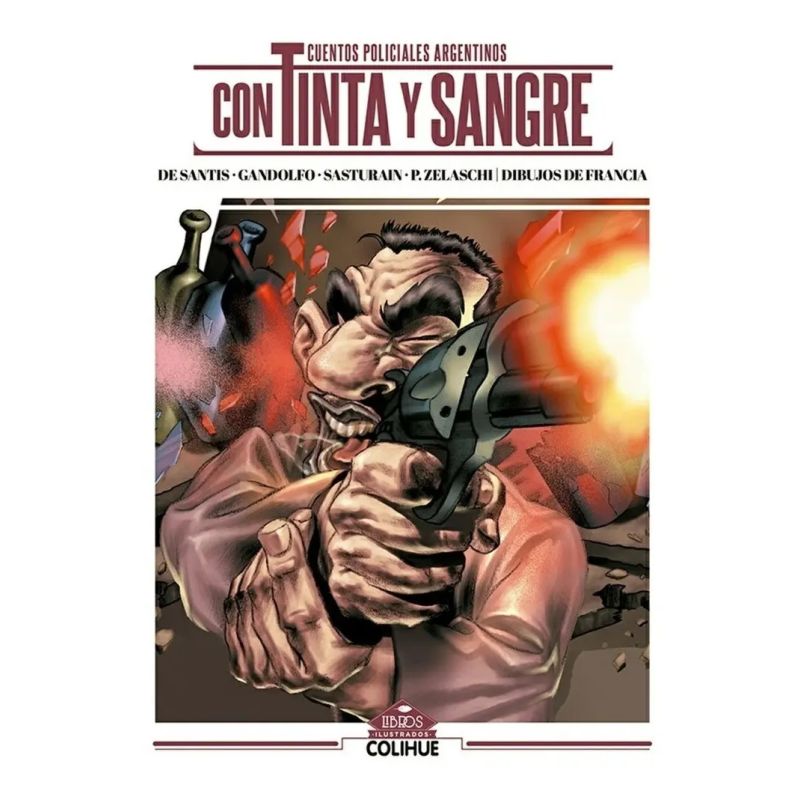 CUENTOS POLICIALES ARGENTINOS CON TINTA Y SANGRE (Nuevo)
