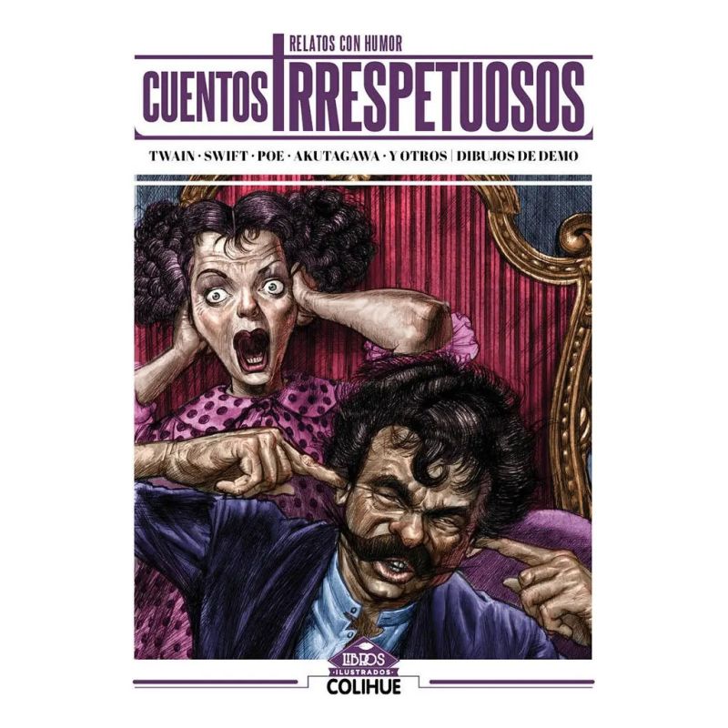 CUENTOS IRRESPETUOSOS - ILUSTRADOS (Nuevo)