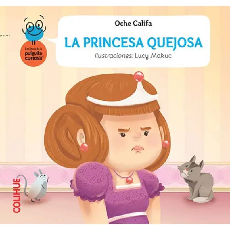 PRINCESA QUEJOSA, LA (Nuevo)