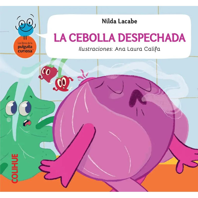 CEBOLLA DESPECHADA, LA - LA PULGUITA CURIOSA (Nuevo)