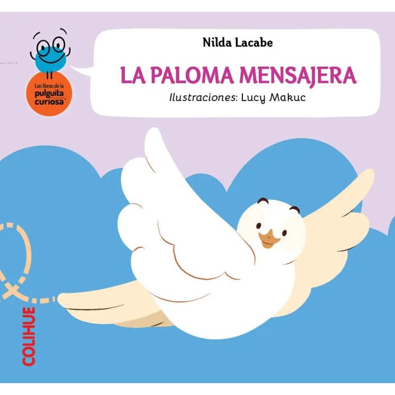 PALOMA MENSAJERA, LA - IMPRENTA MAYUSCULA (Nuevo)