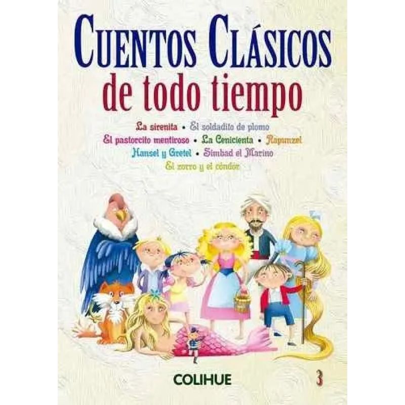 CUENTOS CLASICOS DE TODO TIEMPO - TOMO III (Nuevo)