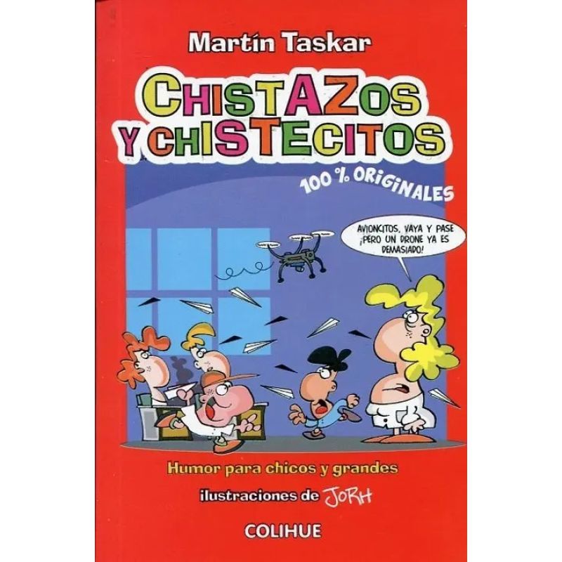 CHISTAZOS Y CHISTECITOS (Nuevo)