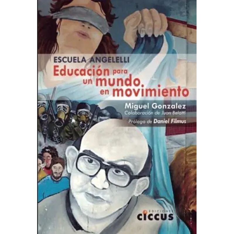 ESCUELA ANGELELI - EDUCACION PARA UN MUNDO EN MOVIMIENTO (Nuevo)