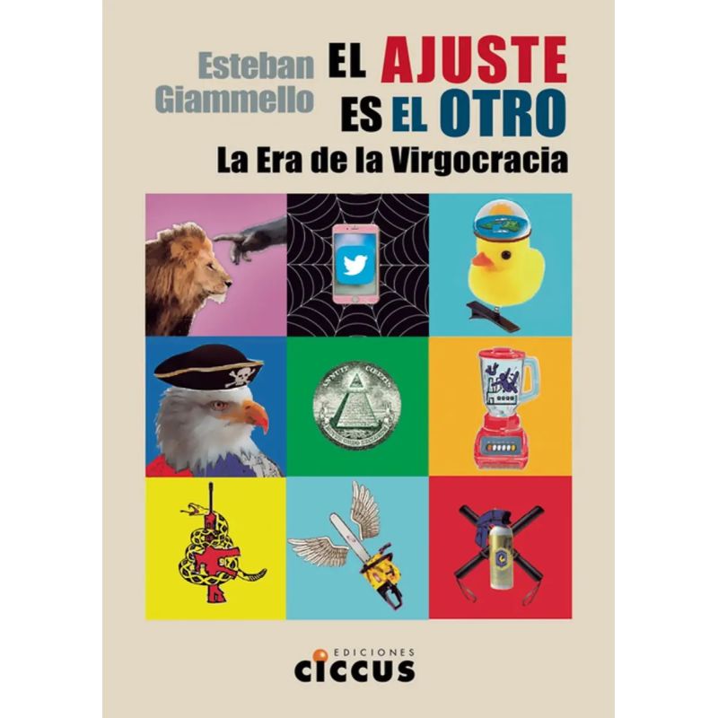 AJUSTE ES EL OTRO, EL - LA ERA DE LA VIRGOCRACIA (Nuevo)