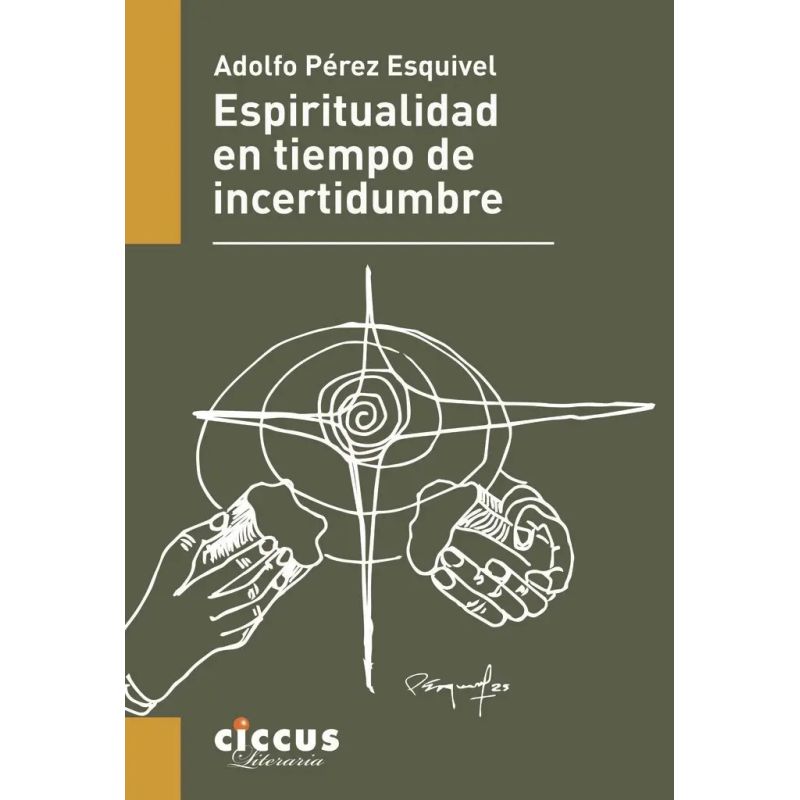 ESPIRITUALIDAD EN TIEMPO DE INCERTIDUMBRE (Nuevo)
