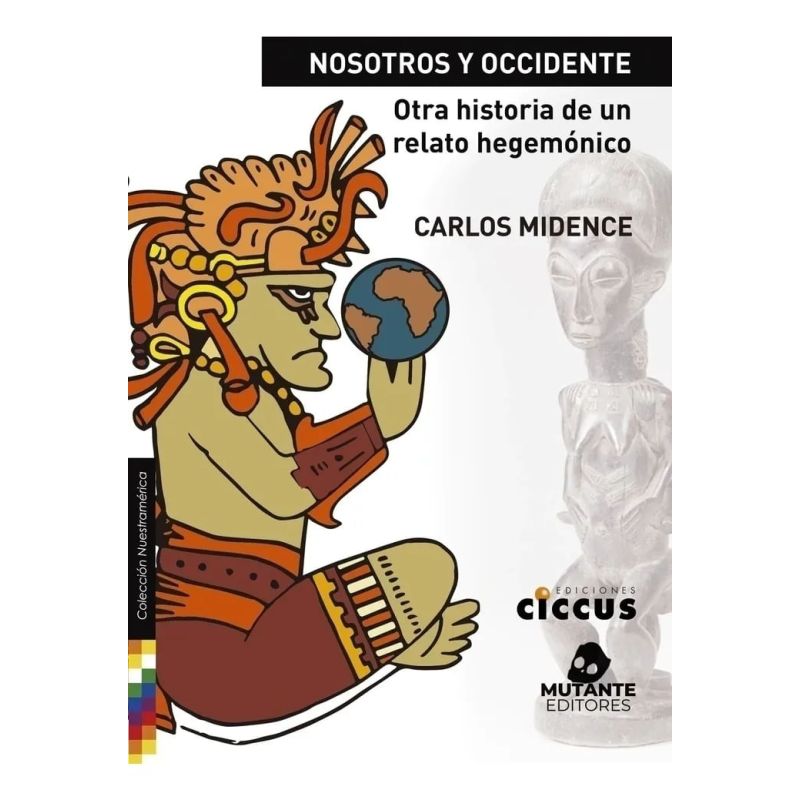 NOSOTROS Y OCCIDENTE (Nuevo)