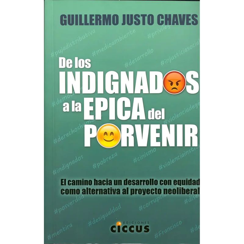 DE LOS INDIGNADOS A LA EPICA DEL PORVENIR (Nuevo)