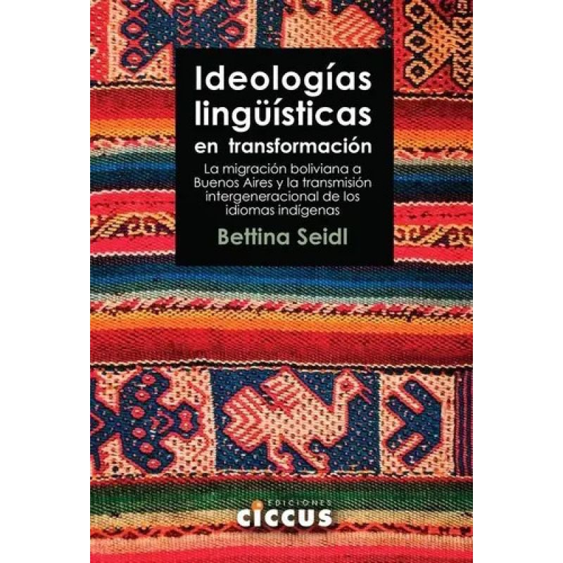 IDEOLOGIAS LINGUISTICAS EN TRANSFORMACION (Nuevo)