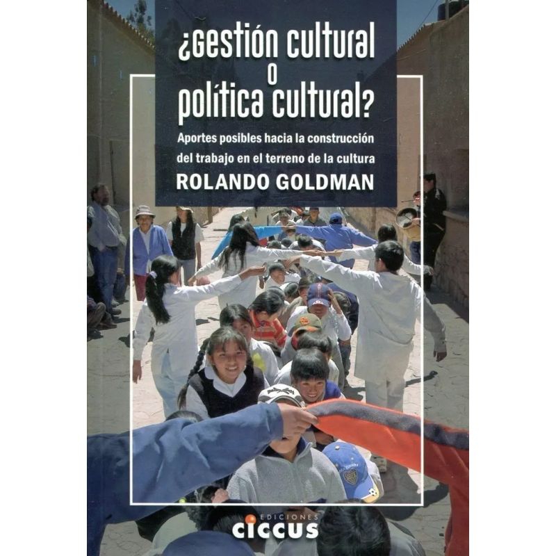 GESTION CULTURAL O POLITICA CULTURAL ? (Nuevo)