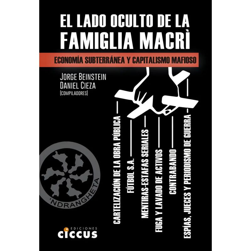 LADO OCULTO DE LA FAMIGLIA MACRI, EL (Nuevo)