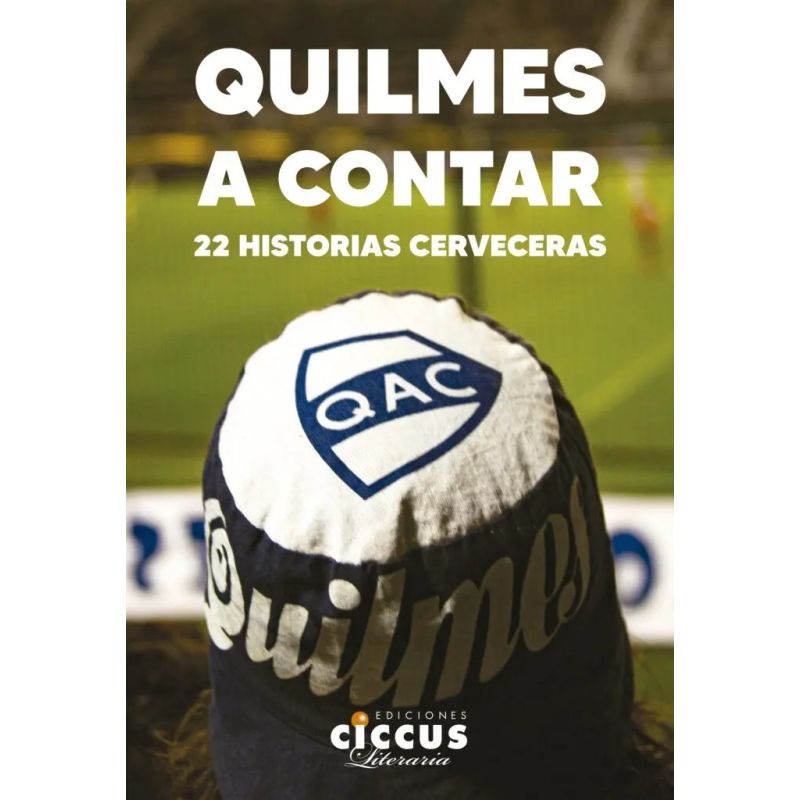QUILMES A CONTAR (Nuevo)