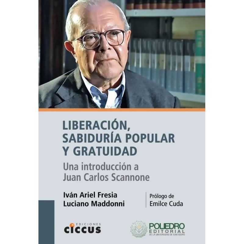 LIBERACION, SABIDURIA POPULAR Y GRATUIDAD (Nuevo)