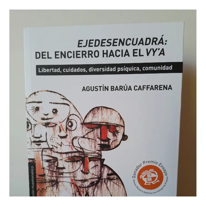 EJEDESENCUADRA: DEL ENCIERRO HACIA EL VY'A (Nuevo)