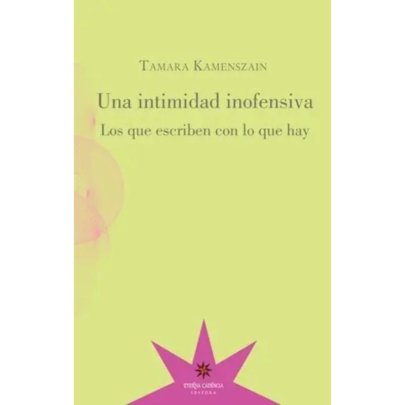 UNA INTIMIDAD INOFENSIVA (Nuevo)