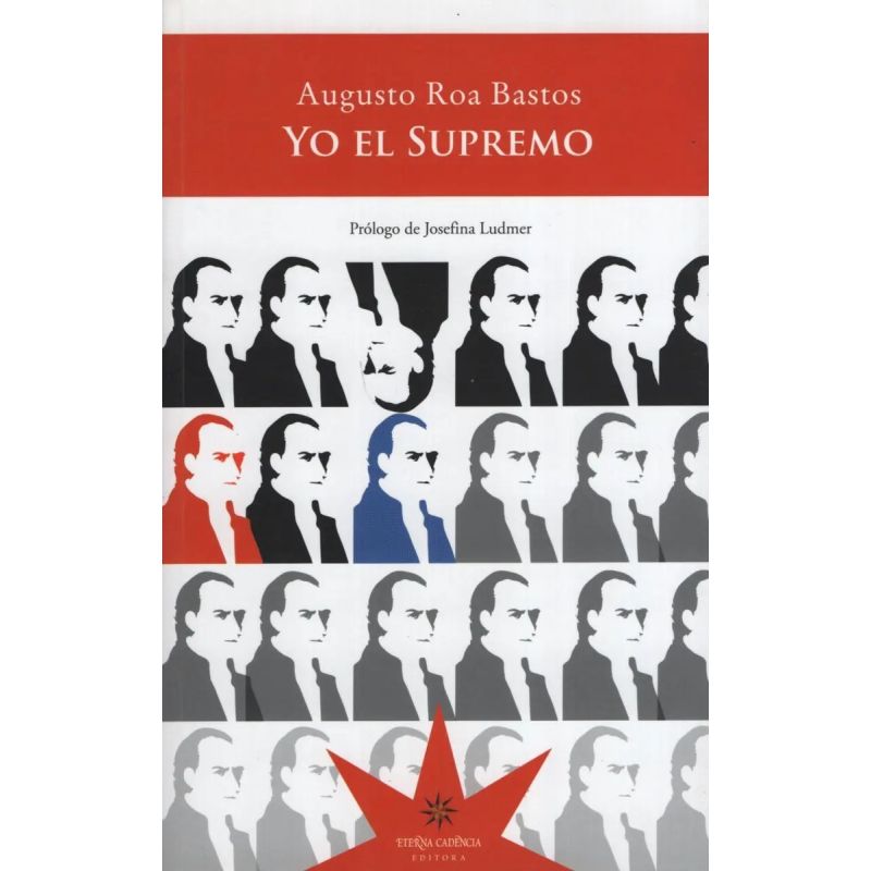 YO EL SUPREMO (Nuevo)