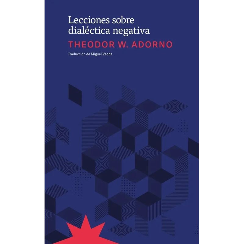 LECCIONES SOBRE DIALECTICA NEGATIVA (Nuevo)