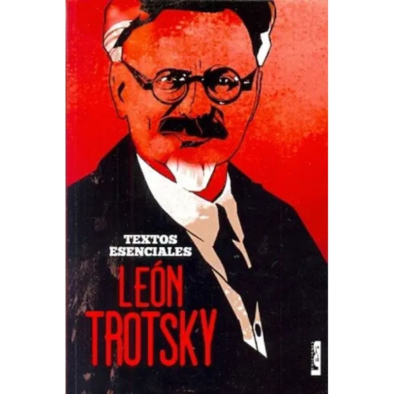 LEON TROTSKY - TEXTOS ESENCIALES (Nuevo)