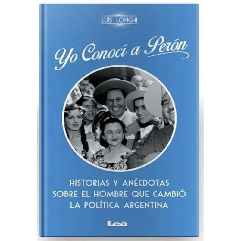 YO CONOCI A PERON (Nuevo)