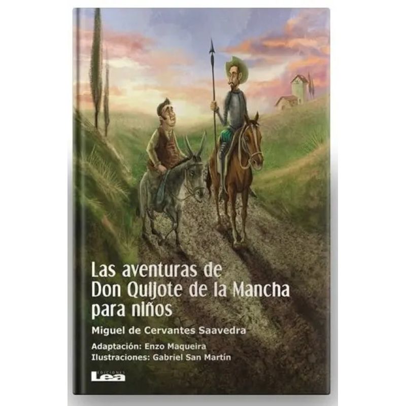 AVENTURAS DE DON QUIJOTE DE LA MANCHA PARA NIÑOS, LAS (Nuevo)