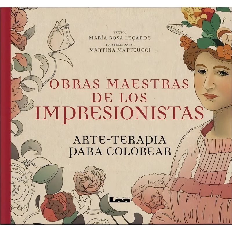 OBRAS MAESTRAS DE LOS IMPRESIONISTAS: ARTE-TERAPIA PARA COLOREAR (Nuevo)