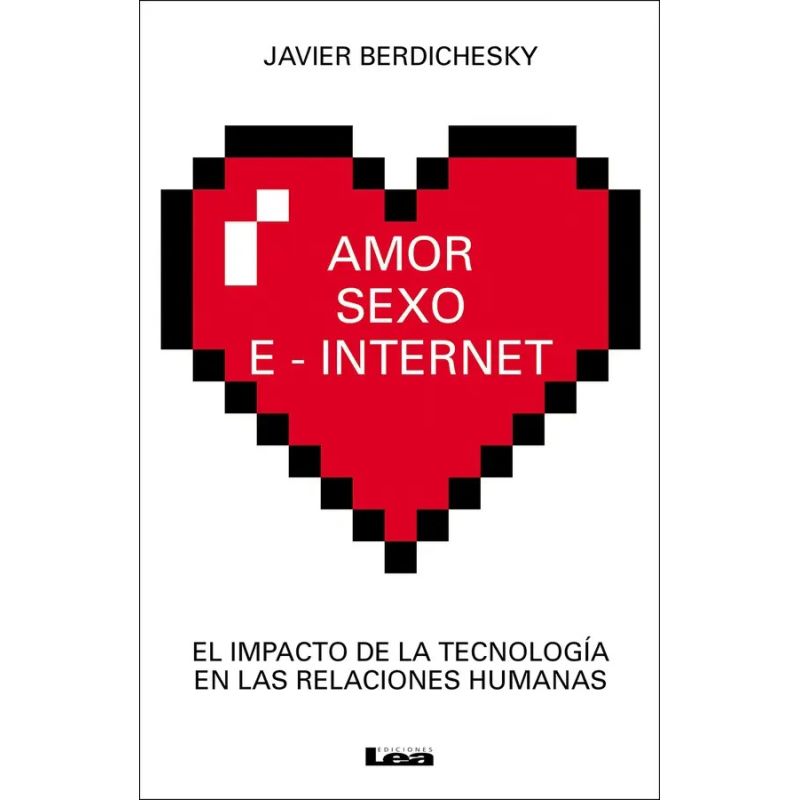 AMOR SEXO E-INTERNET (Nuevo) - Miniatura 2