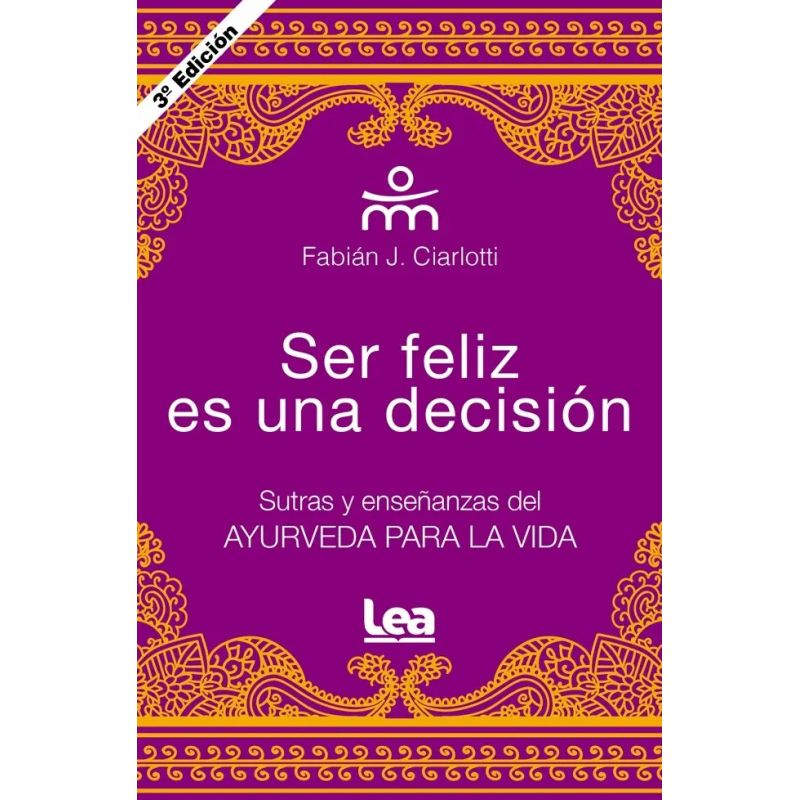 SER FELIZ ES UNA DECISION (N/ED.) (Nuevo)