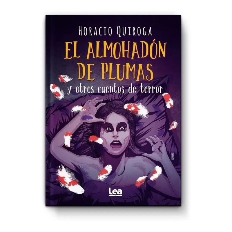 ALMOHADON DE PLUMAS Y OTROS CUENTOS DE TERROR, EL -  COLECCION LA BRUJULA Y LA VELETA (Nuevo)