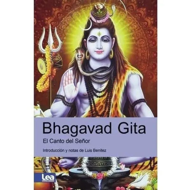 BHAGAVAD GITA - EL CANTO DEL SEÑOR (Nuevo)