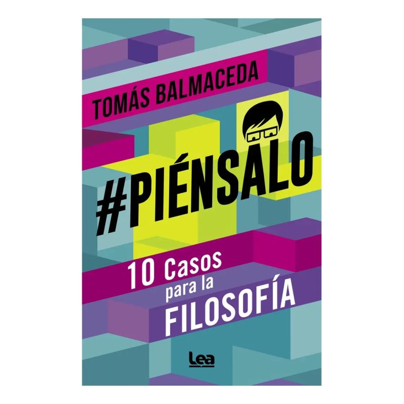 PIENSALO. 10 CASOS PARA LA FILOSOFIA (Nuevo)