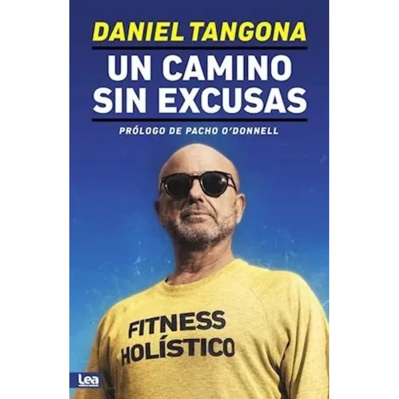 UN CAMINO SIN EXCUSAS (Nuevo)