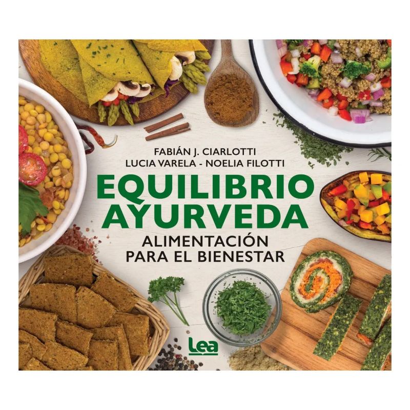 EQUILIBRIO AYURVEDA - ALIMENTACION PARA EL BIENESTAR (Nuevo)