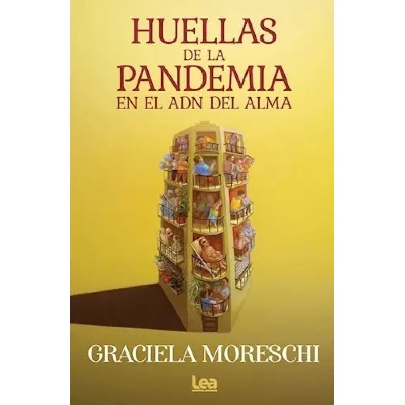 HUELLAS DE LA PANDEMIA EN EL ADN DEL ALMA (Nuevo)