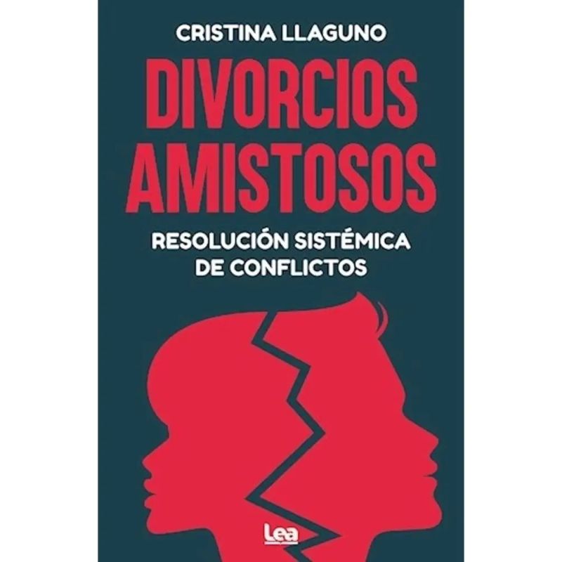DIVORCIOS AMISTOSOS - RESOLUCION SISTEMICA DE CONFLICTOS (Nuevo)