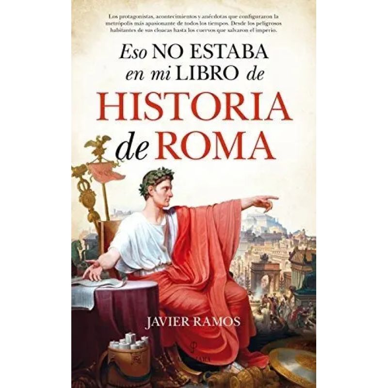 ESO NO ESTABA EN MI LIBRO DE HISTORIA DE ROMA (Nuevo)