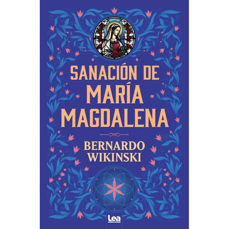SANACION DE MARIA MAGDALENA (Nuevo)