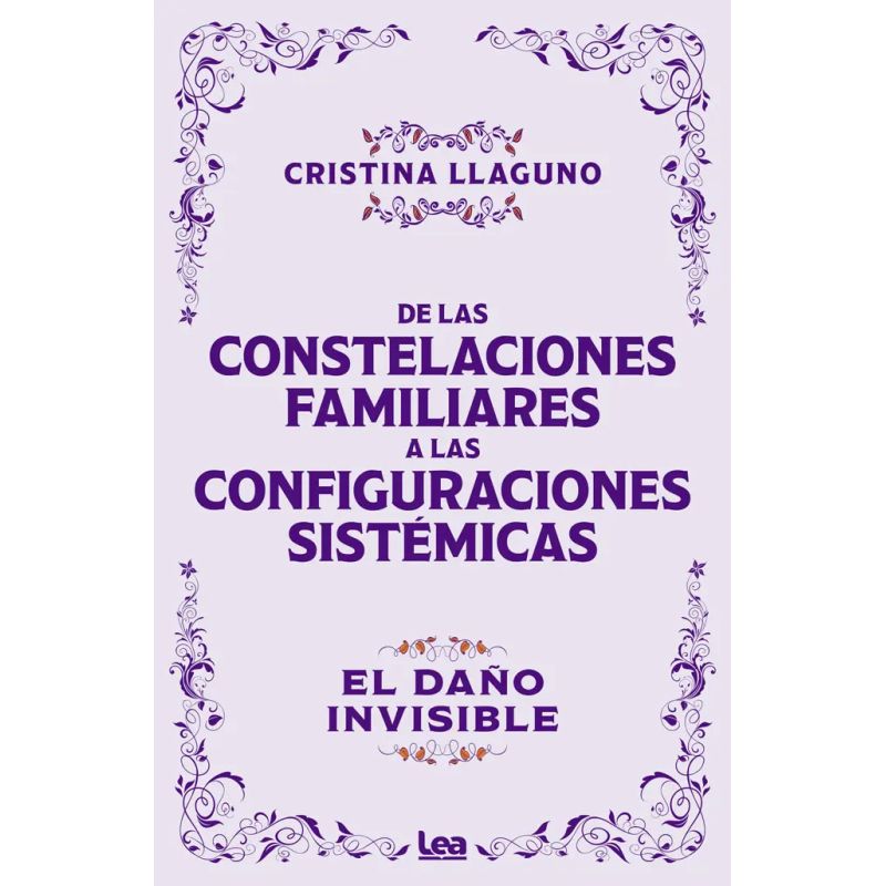 DE LAS CONSTELACIONES FAMILIARES A LAS CONFIGURACIONES SISTEMICAS (Nuevo)